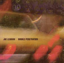Double Penetration - Joe Leaman